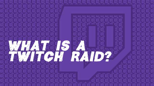 What Is A Twitch Raid Everything You Need To Know Ctrl Zed